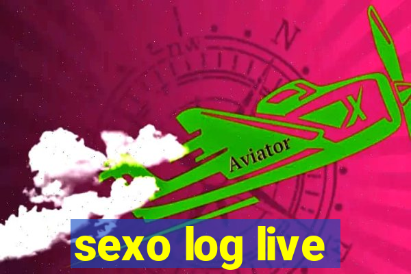 sexo log live